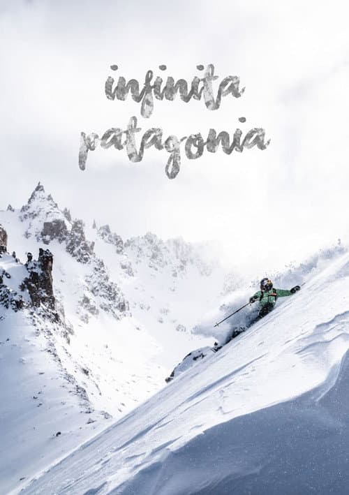 Постер: Infinita Patagonia