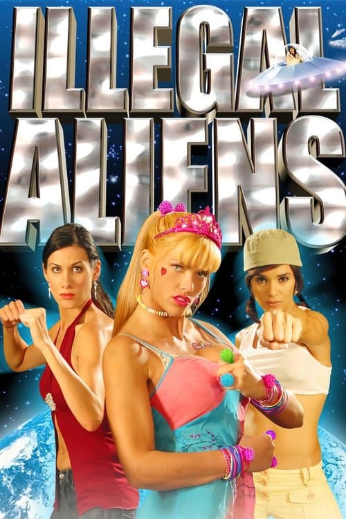 Постер: Illegal Aliens