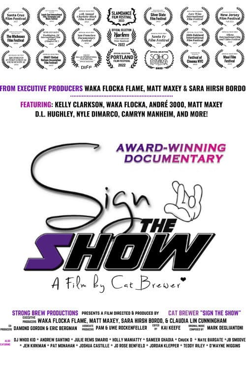 Постер: Sign the Show