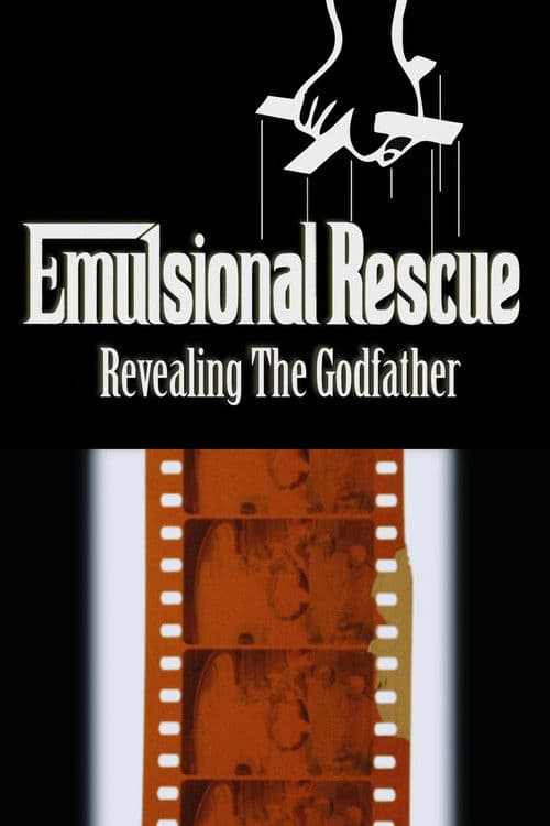 Постер: Emulsional Rescue: Revealing 'The Godfather'