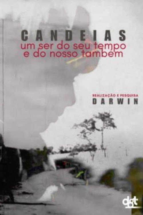 Постер: Candeias: Um Ser do seu Tempo