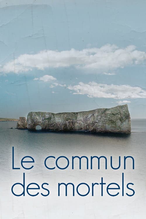 Постер: Le commun des mortels
