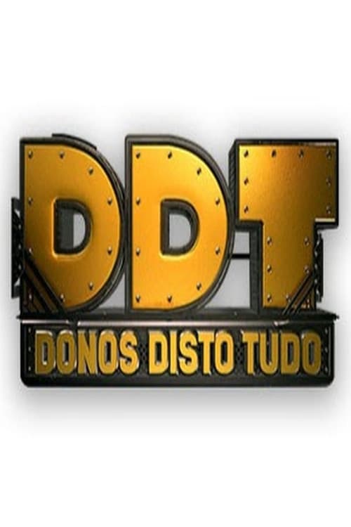 Постер: Donos Disto Tudo