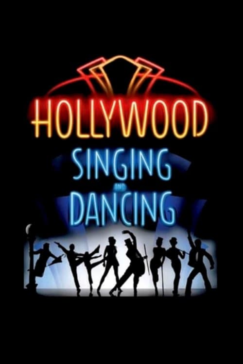 Постер: Hollywood Singing and Dancing: A Musical History
