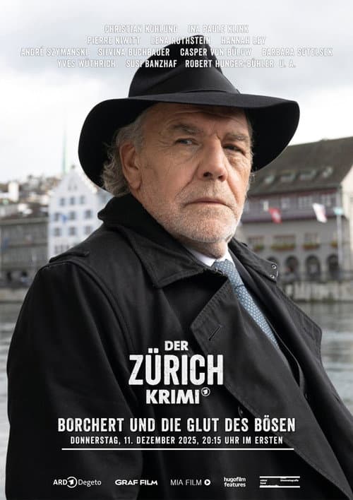 Постер: Der Zürich-Krimi:Borchert und die Glut des Bösen
