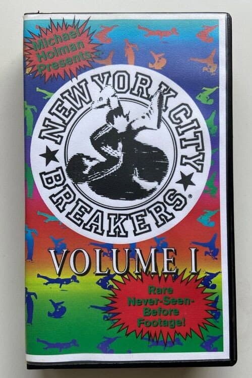 Постер: Michael Holman Presents The New York City Breakers Volume 1