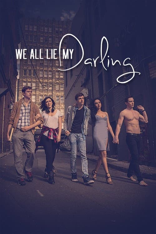 Постер: We All Lie My Darling