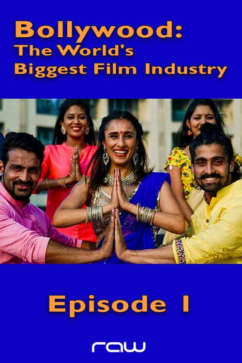 Постер: Bollywood: The World's Biggest Film Industry - Episode 1