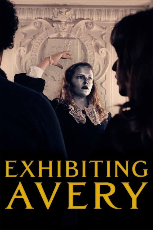 Постер: Exhibiting Avery