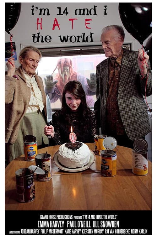 Постер: I'm 14 and I Hate the World