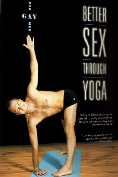 Постер: Better Sex Through Yoga for Gay Men