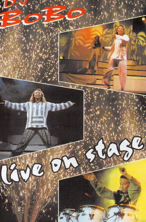 Постер: Dj Bobo - Live on Stage