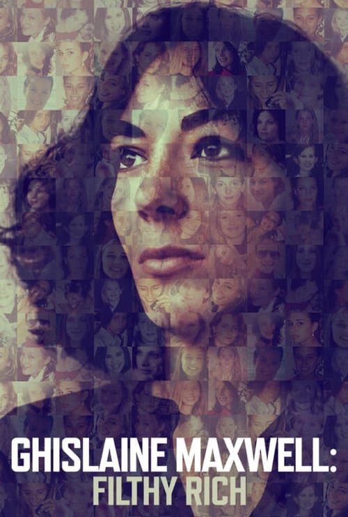 Постер: Ghislaine Maxwell: Filthy Rich