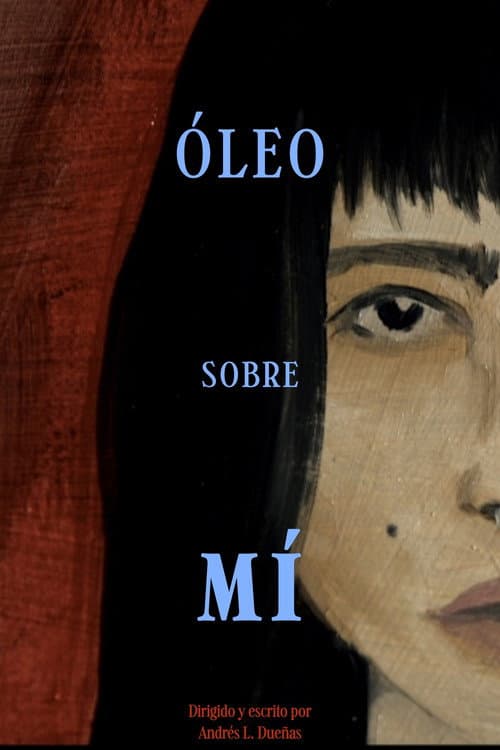 Постер: Óleo sobre mí