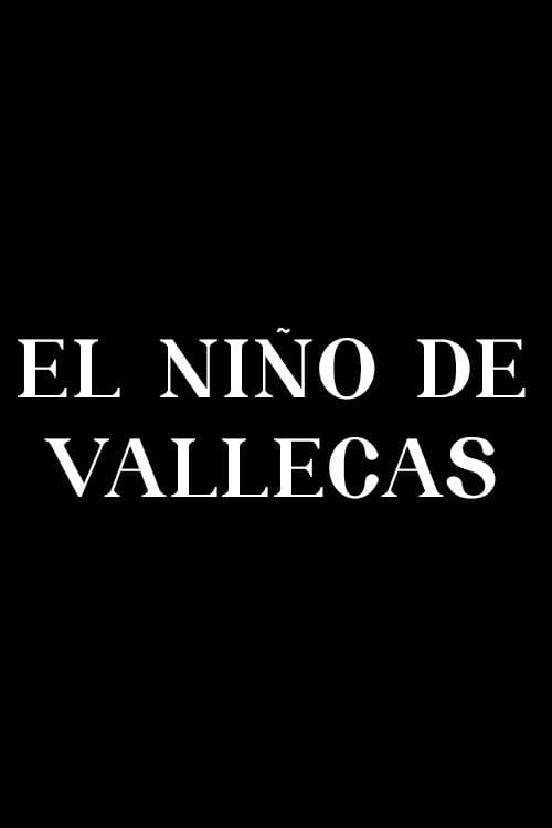 Постер: El niño de Vallecas