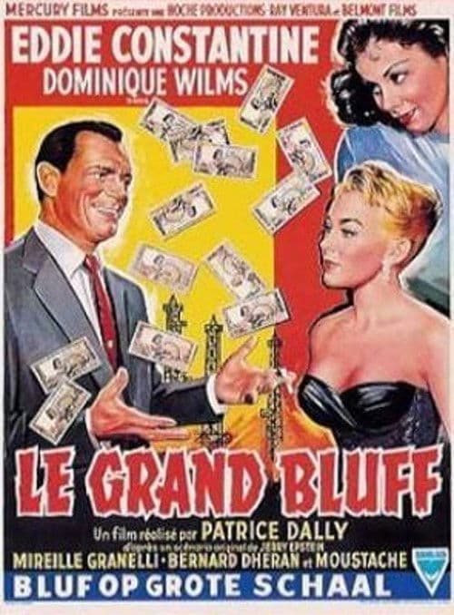 Постер: Le Grand Bluff