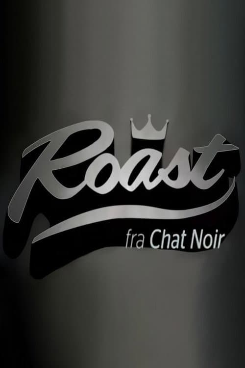 Постер: Roast fra Chat Noir