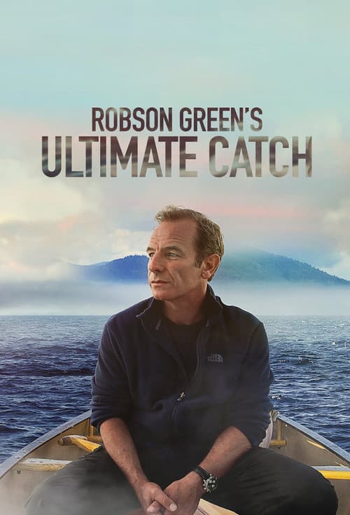 Постер: Robson Green's Ultimate Catch