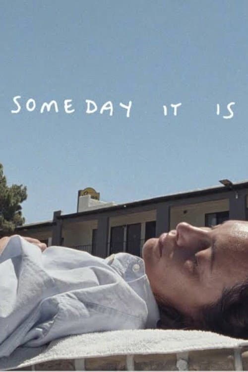 Постер: Someday It Is