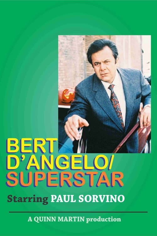 Постер: Bert D'Angelo Superstar