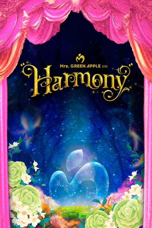 Постер: Mrs.GREEN APPLE on “Harmony”