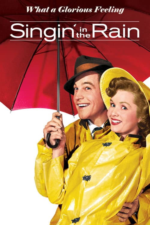 Постер: What a Glorious Feeling: The Making of 'Singin' in the Rain'