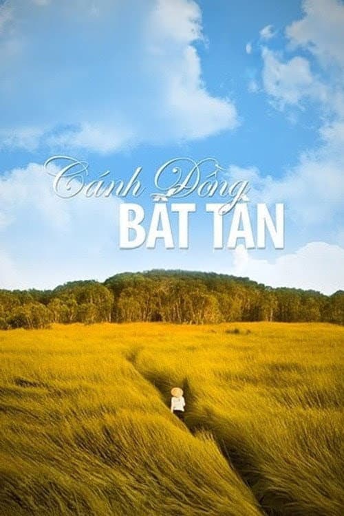 Постер: Cánh Đồng Bất Tận