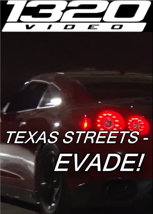 Постер: 1320Video Texas Streets – EVADE!