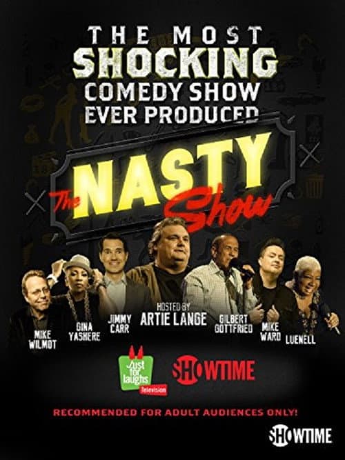 Постер: The Nasty Show hosted by Artie Lange