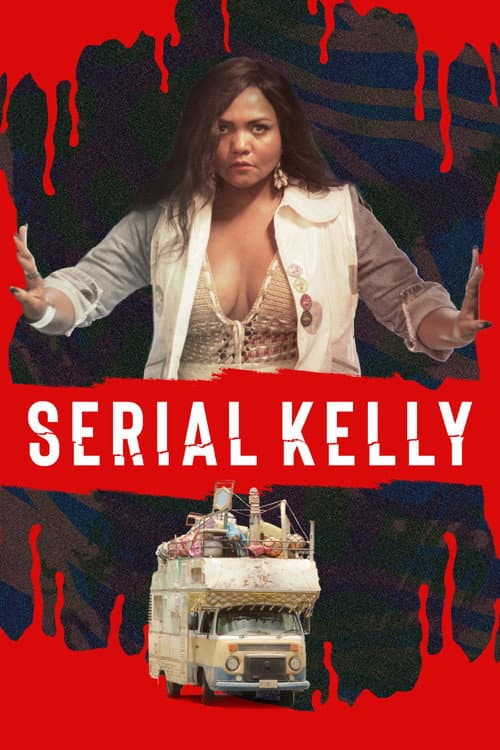 Постер: Serial Kelly