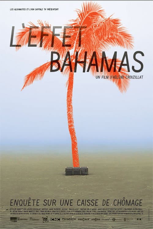 Постер: L'Effet Bahamas