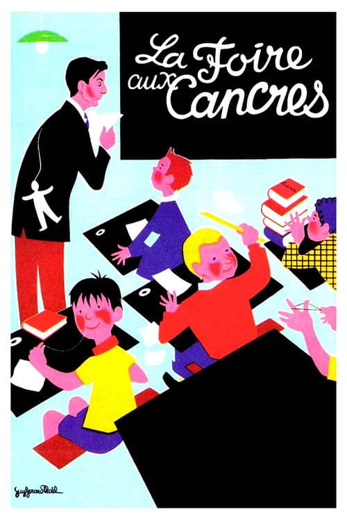 Постер: La Foire aux cancres