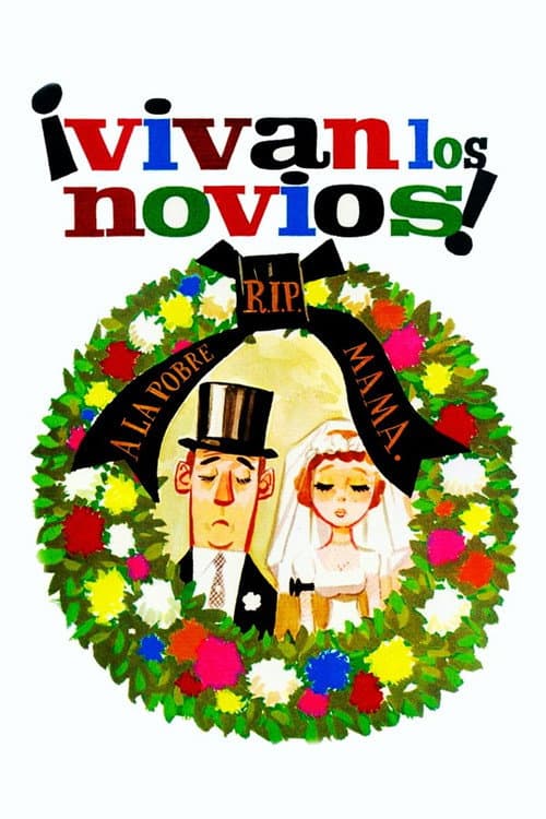 Постер: ¡Vivan los novios!