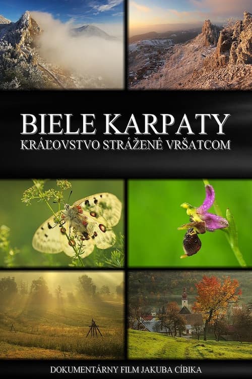 Постер: Biele Karpaty - Kráľovstvo strážené Vršatcom