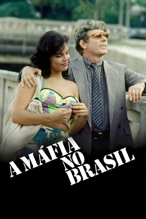 Постер: A Máfia no Brasil