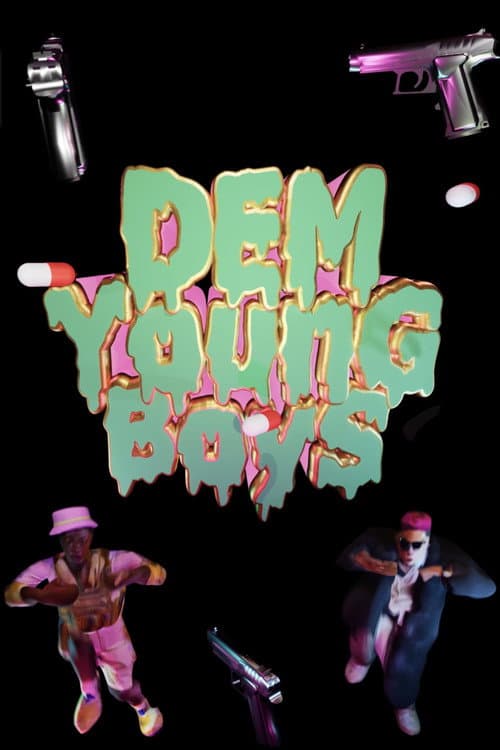 Постер: Dem Young Boys