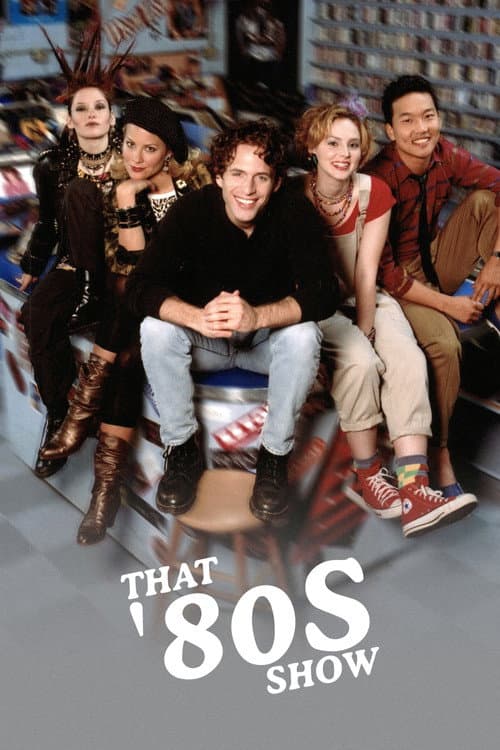 Постер: That '80s Show