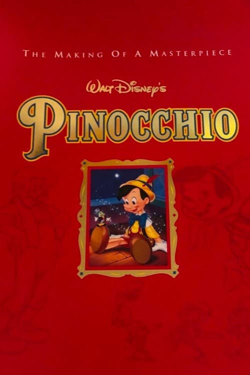 Постер: Pinocchio: The Making of a Masterpiece