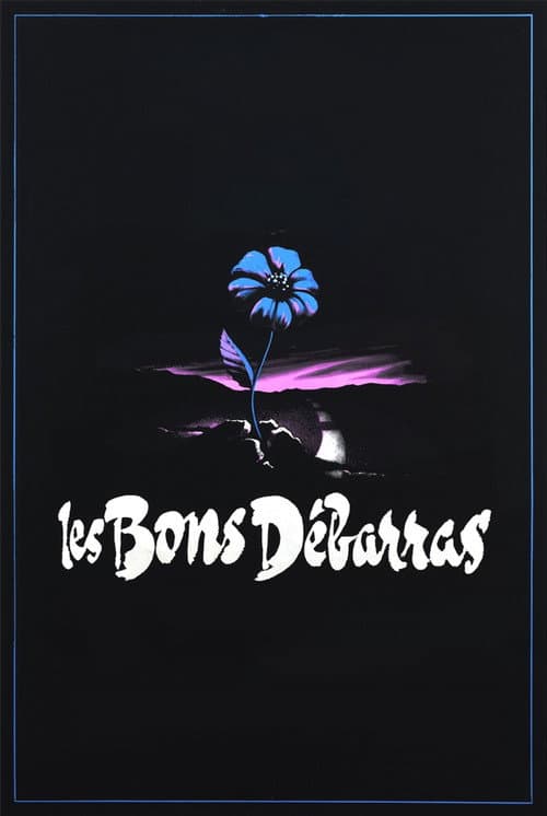 Постер: Les bons débarras