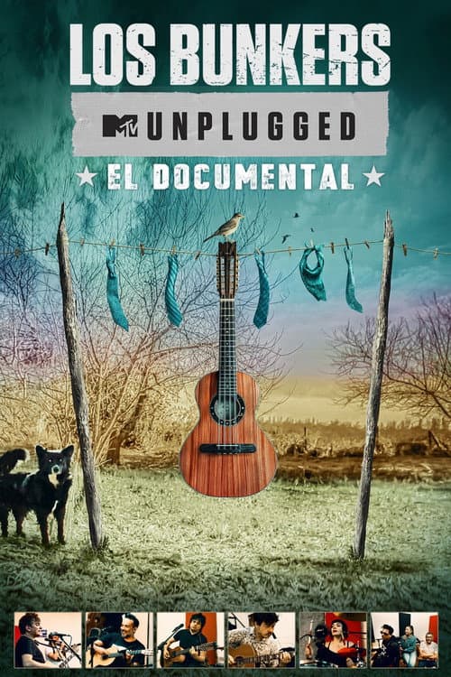 Постер: Los Bunkers - MTV Unplugged: El Documental