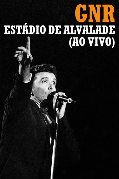 Постер: GNR ao vivo no Estádio de Alvalade