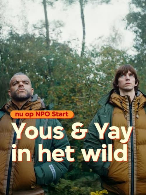 Постер: Yous & Yay in het wild