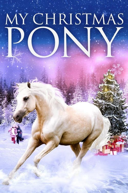 Постер: My Christmas Pony