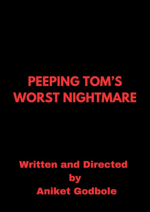 Постер: Peeping Tom's Worst Nightmare