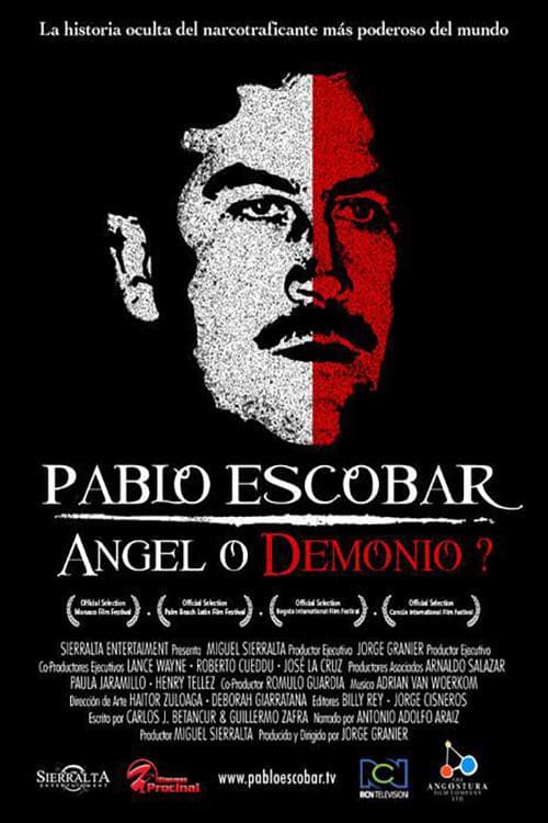 Постер: Pablo Escobar, ángel o demonio