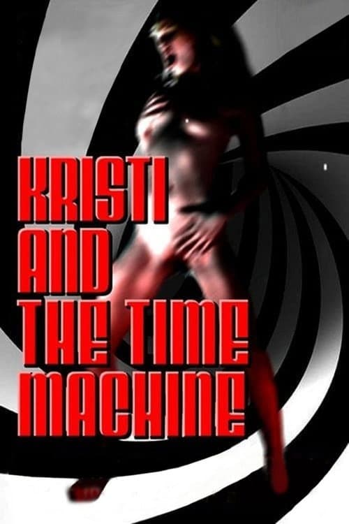 Постер: Kristi and the Time Machine