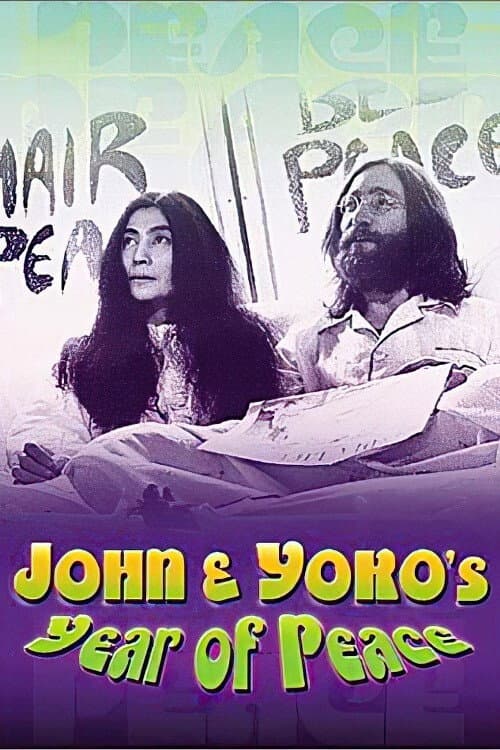 Постер: John & Yoko's Year of Peace