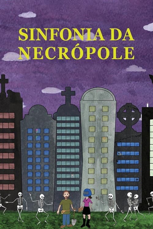 Постер: Sinfonia da Necrópole
