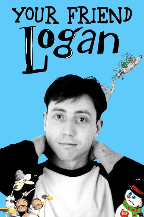 Постер: Your Friend Logan