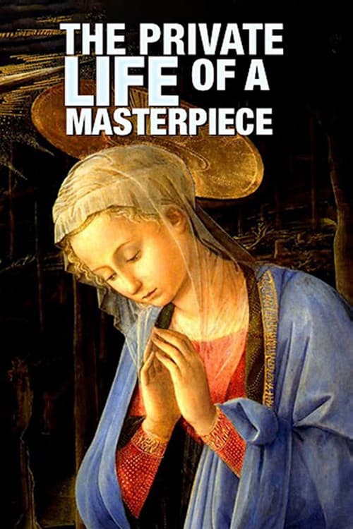 Постер: The Private Life of a Masterpiece